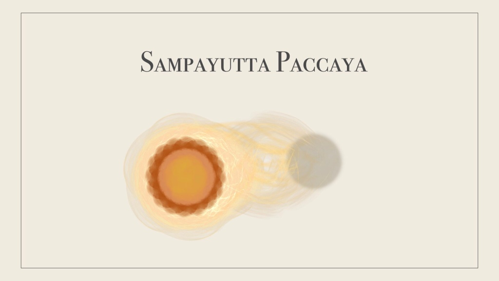 Sampayutta Paccaya 